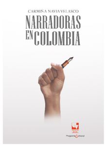 Narradoras en Colombia.  Carmia Navia Velasco