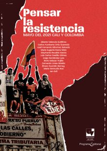 Pensar la resistencia.  Alberto Valencia Gutirrez