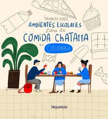 Promoviendo ambientes escolares libres de comida chatarra en Colombia.  Adriana Torres