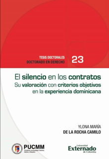 El silencio de los contratos civiles.  Ylona de la Rocha