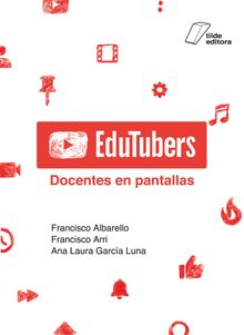 Edutubers.  Ana Laura Garca Luna