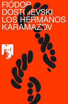 Los hermanos Karamazov.  Fiodor Dostoievski