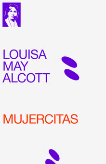 Mujercitas.  Louisa May Alcott