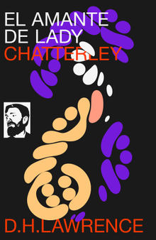 El Amante de Lady Chatterley.  D. H. Lawrence