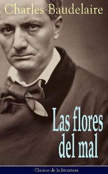 Las flores del mal.  Charles Baudelaire