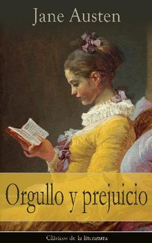 Orgullo y prejuicio.  Jane Austen