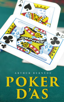 Poker d'As.  Arthur Bernde