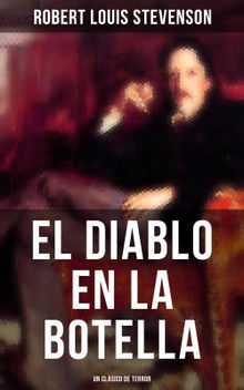 El diablo en la botella (Un clsico de terror).  Robert Louis Stevenson