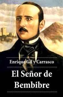 El Seor de Bembibre.  Enrique Gil y Carrasco