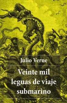 Veinte mil leguas de viaje submarino.  Julio Verne