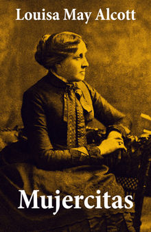 Mujercitas.  Louisa May Alcott