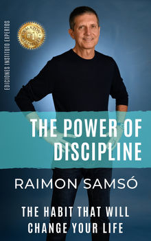 The Power of Discipline.  Raimon Sams