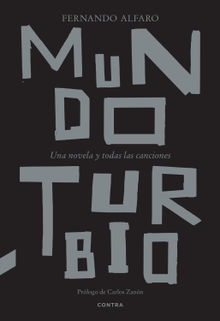 Mundo turbio.  Fernando Alfaro