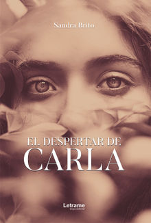 El despertar de Carla.  Sandra Brito