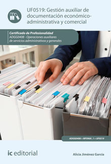 Gestin auxiliar de documentacin econmico-administrativa y comercial. ADGG0408.  Alicia Jimnez Garca