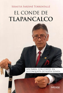 El conde de Tlapancalco.  Sebasti Sardin Torrentall