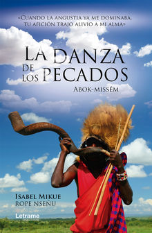 La danza de los pecados.  Isabel Mikue