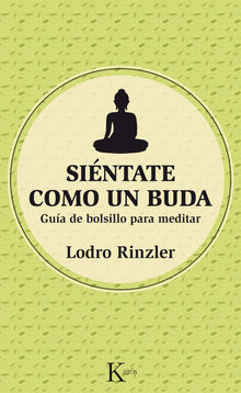 Sintate como un Buda.  Miguel Portillo