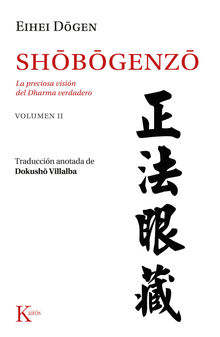 Shobogenzo Vol. 2.  Dokush Villalba