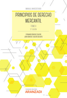Principios de Derecho Mercantil (Tomo II).  Fernando Snchez Calero