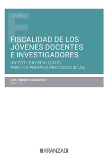 Fiscalidad de los jvenes docentes e investigadores.  Luis Toribio Bernrdez