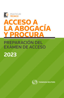 Acceso a la Abogaca y Procura. Preparacin del examen de acceso 2023.  Alberto Palomar Olmeda