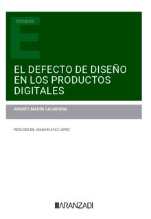 El defecto de diseo en los productos digitales.  Andrs Marn Salmern