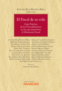 El Fiscal de su vida.  Antonio Ruiz-Risueo Riera