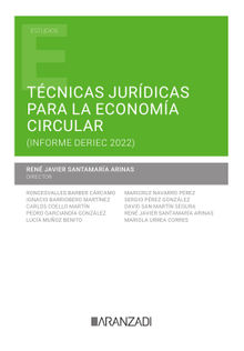 Tcnicas jurdicas para la economa circular.  Rene J. Santamara Arinas