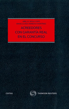 Acreedores con garanta real en el concurso.  Abel B. Veiga Copo