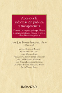 Acceso a la informacin pblica y transparencia.  Juan Jos Torres-Fernndez Nieto