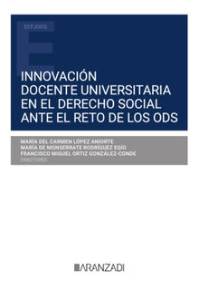 Innovacin docente universitaria en el Derecho Social ante el reto de los ODS.  M Monserrate Rodrguez Ego