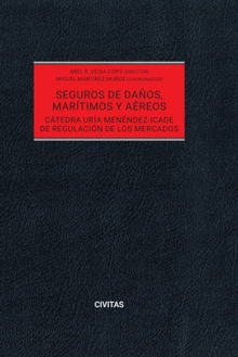 Seguros de daos, martimos y areos.  Abel B. Veiga Copo