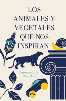 Los animales y vegetales que nos inspiran.  Nuria Viver