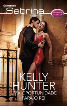 Uma oportunidade para o rei.  Kelly Hunter