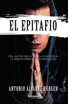 El epitafio.  Antonio lvarez Burger