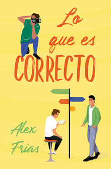 Lo que es correcto.  Alex Frias