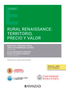 Rural Renaissance: Territorio, precio y valor.  Marcos M. Fernando Pablo