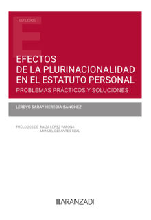 Efectos de la plurinacionalidad en el estatuto personal. Problemas prcticos y soluciones.  Lerdys Saray Heredia Snchez