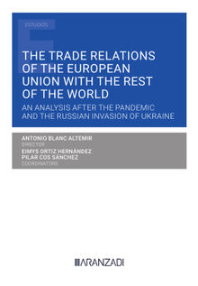 The Trade Relations of the European Union with the rest of the World.  Eimys Ortiz Hernndez