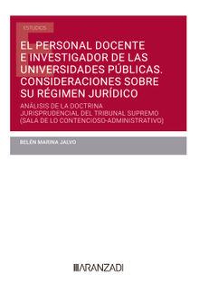 El personal docente e investigador de las universidades pblicas. Consideraciones sobre su rgimen jurdico.  Beln Marina Jalvo