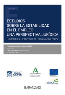 Estudios sobre la estabilidad en el empleo: una perspectiva jurdica.  Fernando Elorza Guerrero