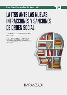 La ITSS ante las nuevas infracciones y sanciones de orden social.  Antonio V. Sempere Navarro