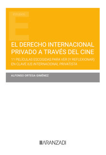 El derecho internacional privado a travs del cine.  Alfonso Ortega Gimnez