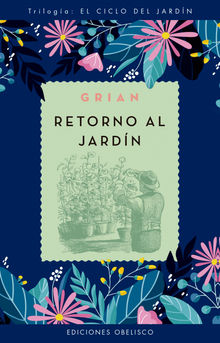 Retorno al jardn.  Grian