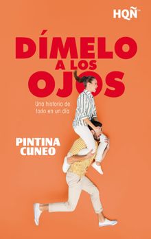 Dmelo a los ojos.  Pintina Cuneo