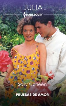 Pruebas de amor.  Sally Carleen