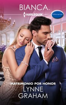 Matrimonio por honor.  Lynne Graham