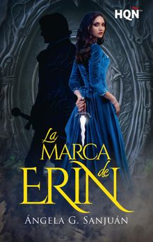 La marca de Erin.  ngela G. Sanjun