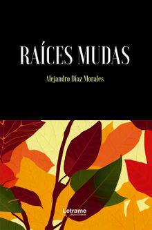 Races mudas.  Alejandro Daz Morales